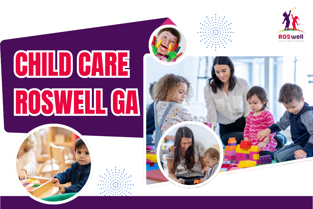 child care roswell, ga