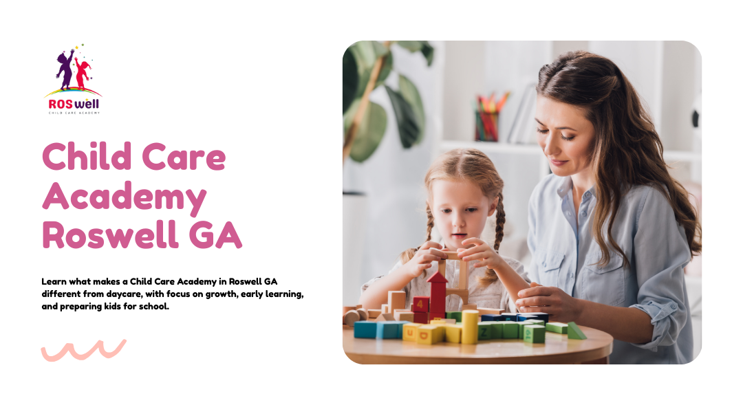 Child Care Academy Roswell GA